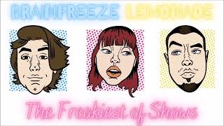 RADIOaktivno: Brainfreeze Lemonde – The Freakiest of Shows (05.03.2024)