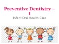 Preventive dentistry   i