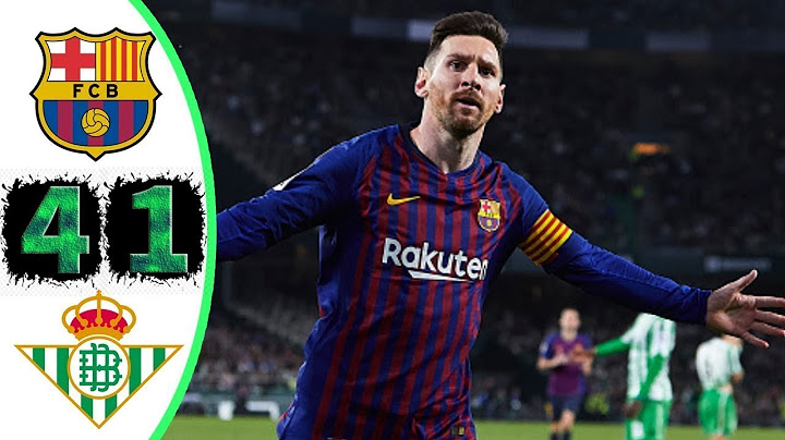 ملخص مباراة برشلونة و ريال بيتيس 4-1 هاتريك و أهداف عالمية لميسي!