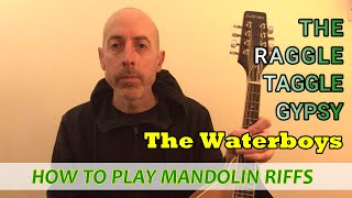 The Raggle Taggle Gypsy (The Waterboys) - Mandolin Lesson with TAB, NOTES and CHORDS