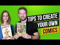 Tips for Creating Your Own Comic Book