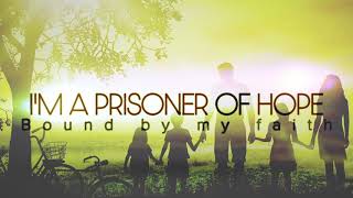 Gaither Vocal Band - Prisoner of Hope [Official Lyric Video]