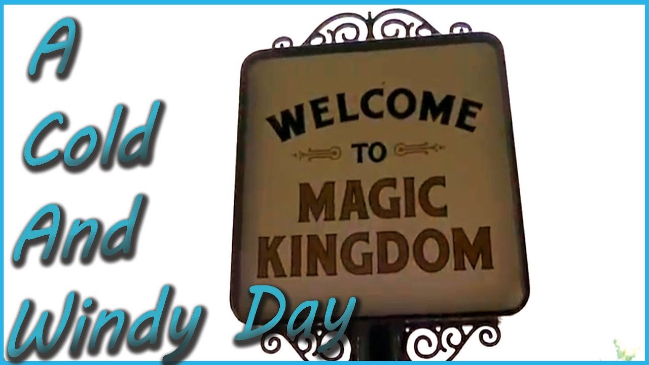 A Cold and Windy Day At Disney's Magic Kingdom - YouTube
