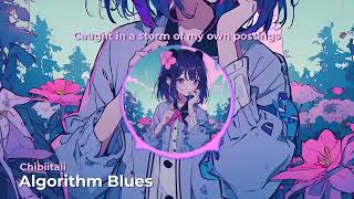 Algorithm Blues - Chibiitaii