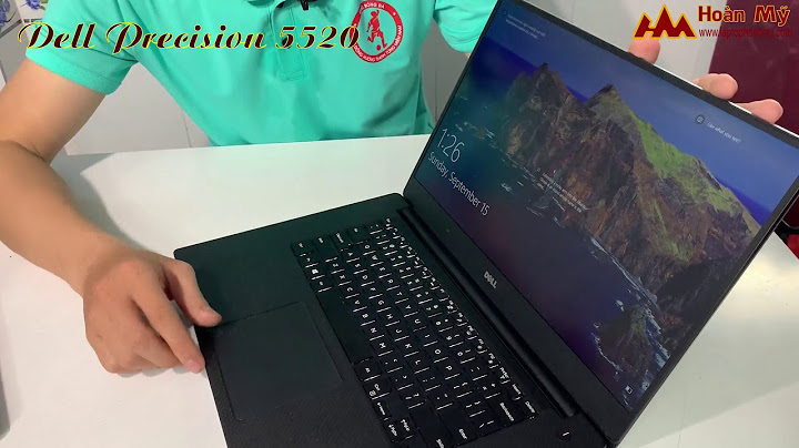 Đánh giá dell precision 5520 tinhte