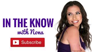 In The Know With Nona