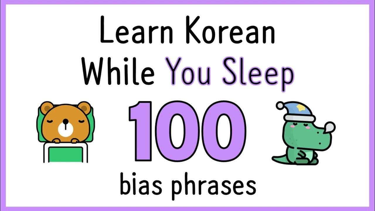 Learn Korean while you sleep 100 bias phrases Learn korean 🇰🇷📖