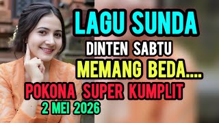 Lagu Sunda Dinten Sabtu Memang Beda Pokona Super Kumplit 