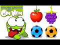 Apprenez Les Noms De Fruits Avec Om Nom | Videos Educatifs