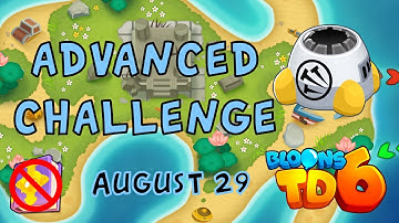 Bloons TD 6 Advanced Challenge | Guess A Tower | No Hero No MK No Powers Used | August 29 2022