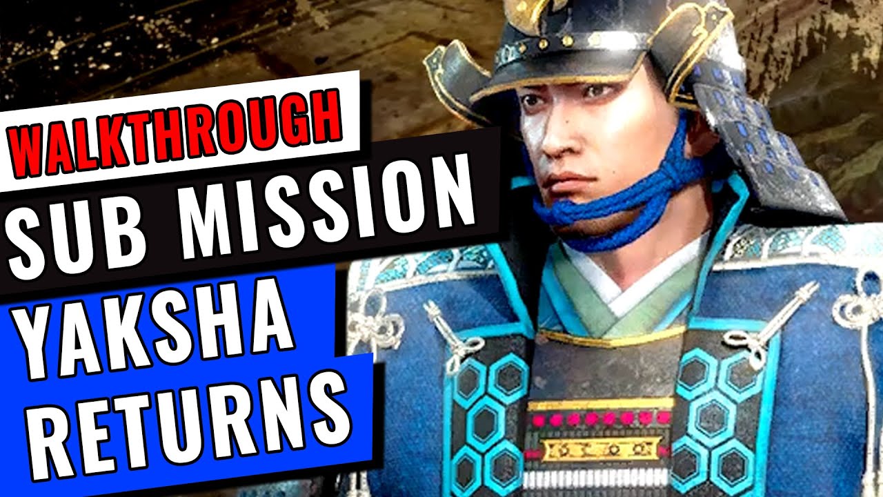Yaksha Un Démon En Mission 2022 Nioh 2 Yaksha Returns Walkthrough | Sub Mission | GameClubz - YouTube