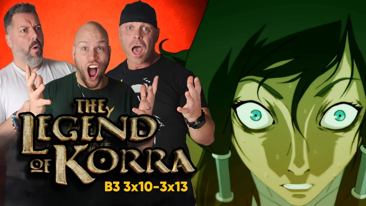 First time watching the LEGEND OF KORRA reaction s3 ep 10-13