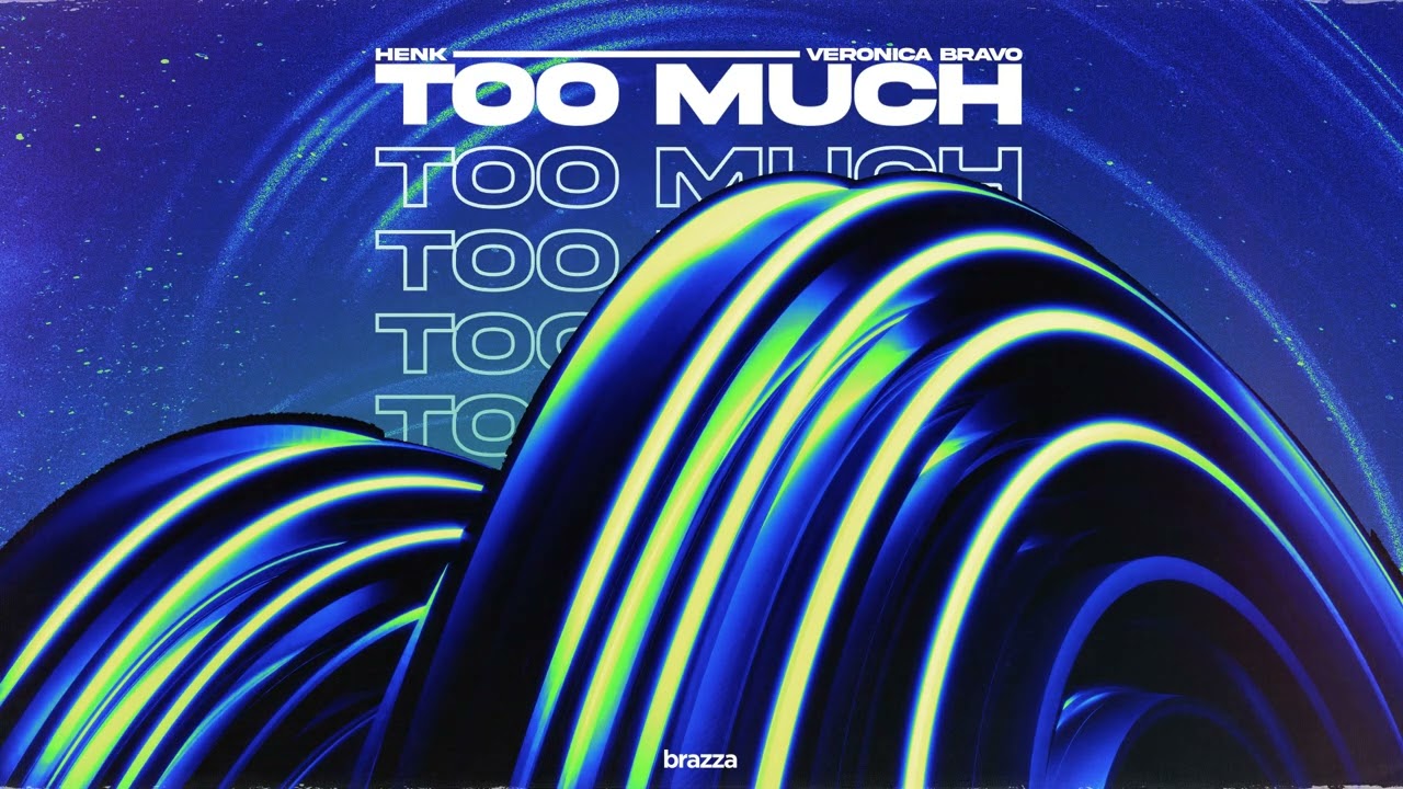 Henk, Veronica Bravo - Too Much adlı videoyu YouTube'da izle Henk, Veronica Bravo - Too Much adlı videoyu YouTube'da izle