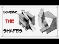 Simple architect practice- COMBINE THE SHAPES