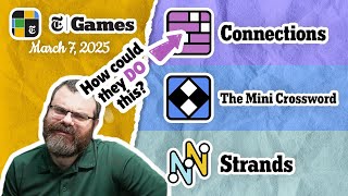 NYT Connections, Mini Crossword, and Strands | March 7, 2025
