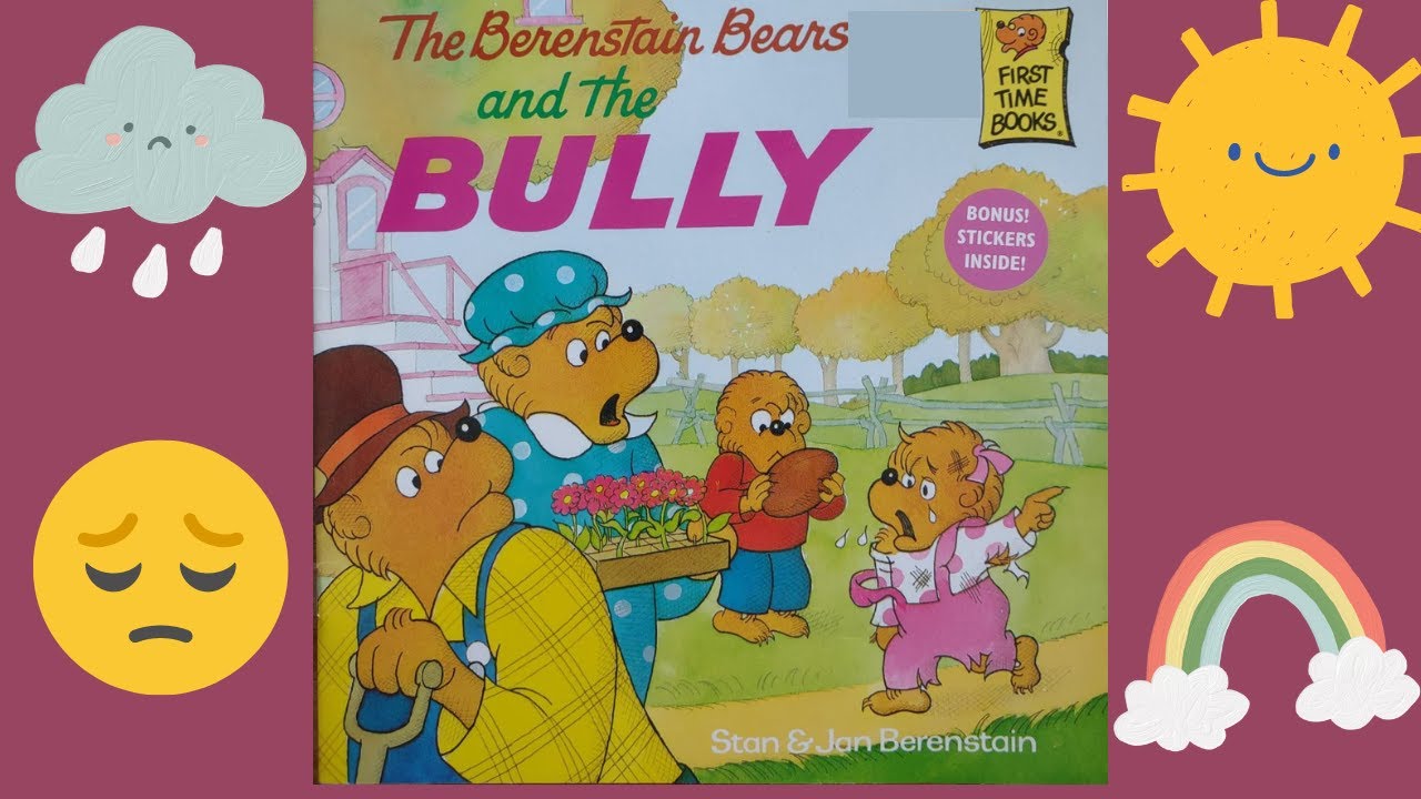 The Berenstain Bears and the Bully by Stan and Jan Berenstain READ ALOUD