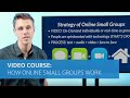 How Online Small Groups Work