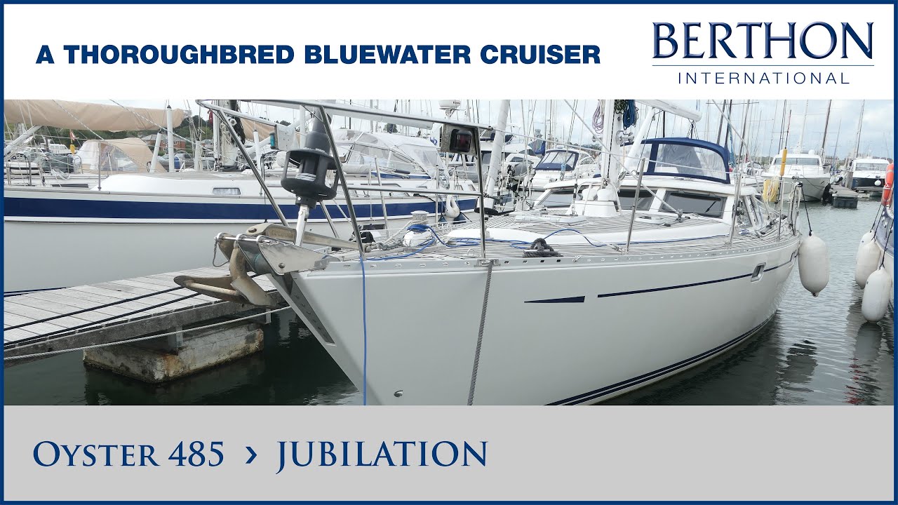 [OFF MARKET] Oyster 485 (JUBILATION) with Alan McIlroy - Yacht for Sale - Berthon International