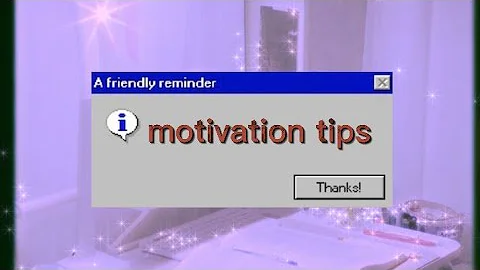 motivation tips/vlog #7