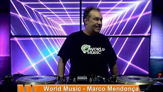 Dj Marco Mendonça - Programa World Music - 31032021 Bloco1