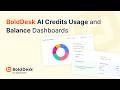 How to Track AI Credits Usage and Balance in BoldDesk