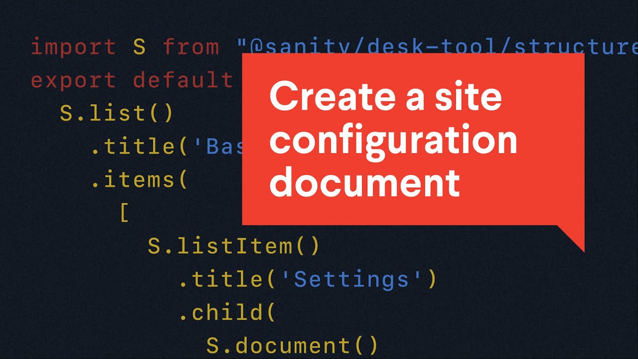 Global site settings for your website with Sanity.io's Structure Builder  API - YouTube