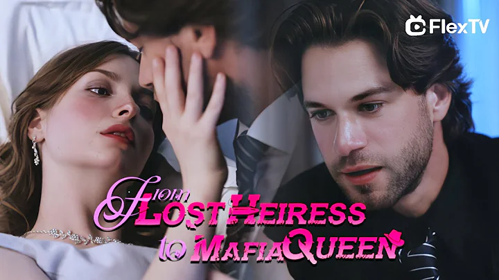 💄From Lost Heiress to Mafia Queen: My Secret Savior is My Fated Husband!#drama #movie #reels #shorts