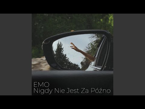 Nigdy nie jest za późno