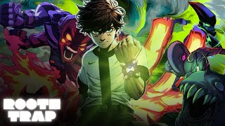 Omnitrix Mode - Ben 10 Trap Rooth