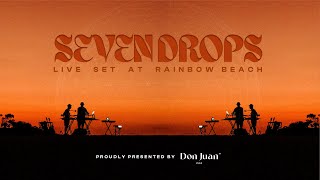 Download Lagu Seven Drops Live at Rainbow Beach, Australia - by Don Juan Pro MP3