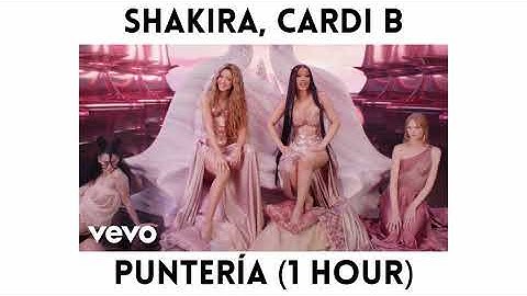 Thumbnail of Shakira, Cardi B - Puntería (1 Hour)