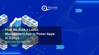 How We Built a Leave Management App in Power Apps in 3 Days