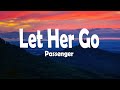 Passenger - Let Her Go (Lyrics)