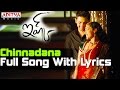 Chinnadana Full Song With Lyrics || Ishq Movie Songs || Nithin, Nithya Menon || Aditya Music