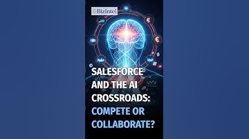 Salesforce and the A.I. Crossroads: Compete or Collaborate?