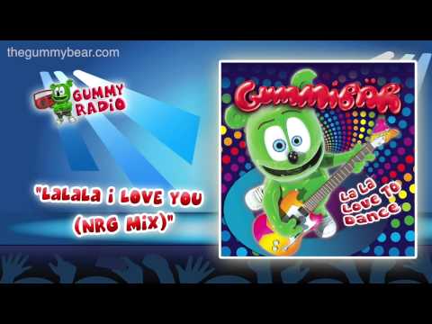 LaLaLa I Love You (NRG Mix) [AUDIO TRACK] Gummibär The Gummy Bear