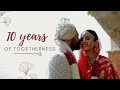 10 Years Of Love | Prerna &amp; Neelaabh | Beautiful Indian Wedding