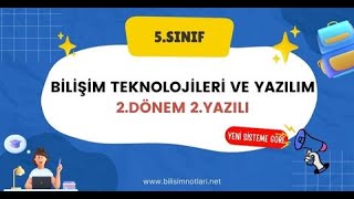 Bilişim Teknolojileri Ve Yazılım Dersi 5 Sınıf 2 Dönem 2 Yazılı Çalışma Soruları