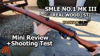 SMLE NO.1 MK III S&T / Mini Review and Shooting test