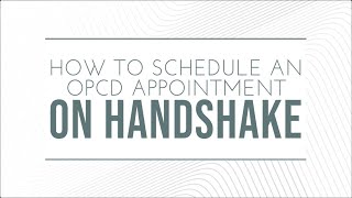 How to Schedule a Virtual OPCD Appointment via Handshake