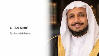 QS 4 - Surah An-Nisa’ - Abdullah Basfar