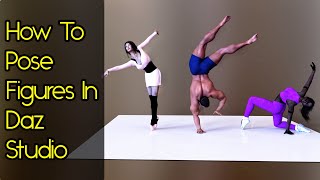 Daz Studio Posing Tutorial - Advanced