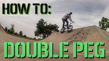BMX HOW TO: DOUBLE PEG STALL