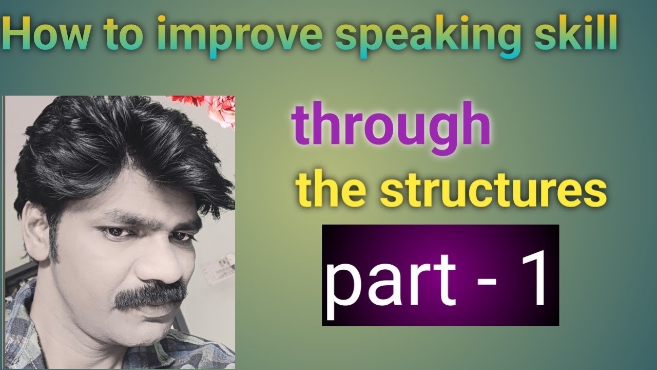 How to improve english speaking skill part _ 1 - YouTube