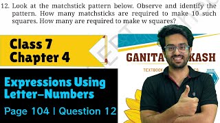 Question 12 | Figure it Out | Page 104 | Class 7 Math | Chapter 4 | Expressions Using Letter-Numbers