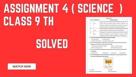 Assignment 4 Science class 9th English medium. Solved MCQ ( CEP Worksheet 4  ).