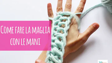 Come si lavora la lana con le dita?