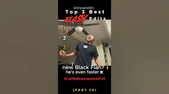 Ranking the Best Flash Edits PART 20