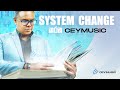 System change  ceymusic   the success story of ceymusic