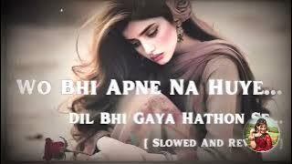 wo bhi apne na huye || sanam teri kasam 2 song #song #hindisong #trending #viralsong